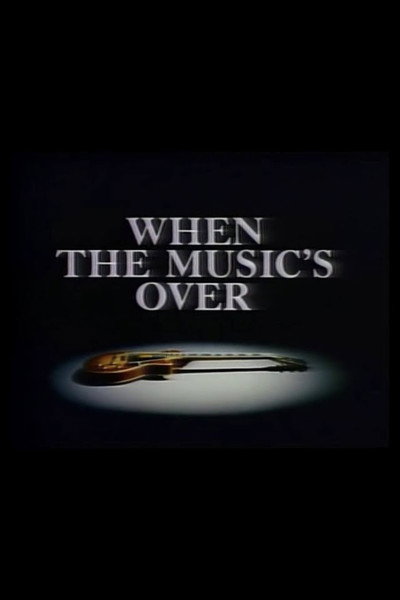 Póster de When the Music's Over