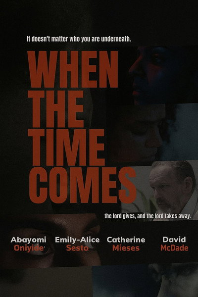 Póster de When the Time Comes