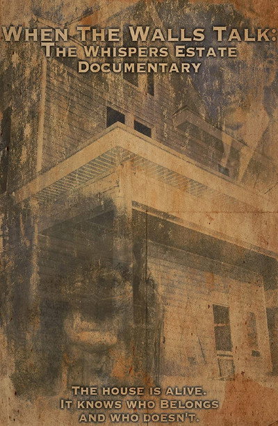 Póster de When the Walls Talk: The Whispers Estate Documentary