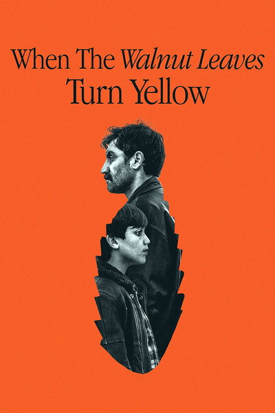 Póster de When the Walnut Leaves Turn Yellow