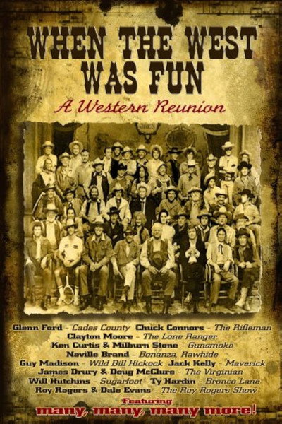 Póster de When the West Was Fun: A Western Reunion