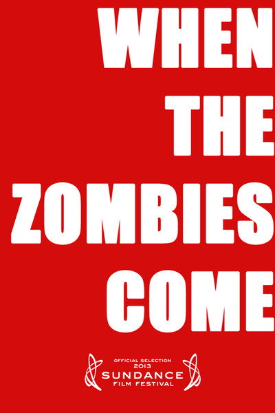 Póster de When the Zombies Come