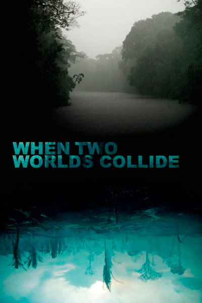Póster de When Two Worlds Collide