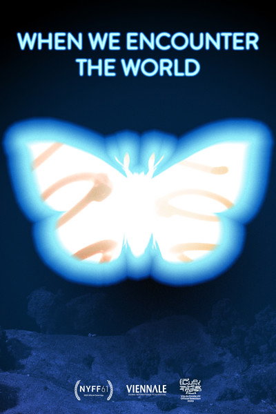 Póster de When We Encounter the World