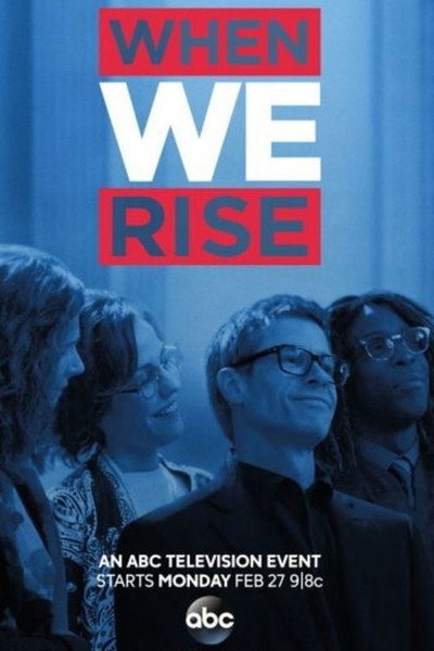 Póster de When We Rise: The People Behind the Story