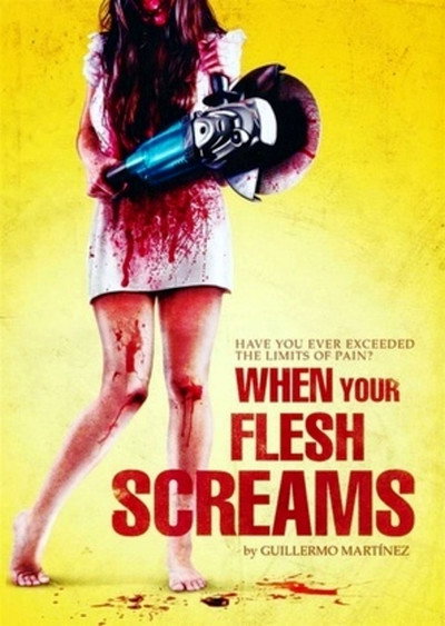 Póster de When Your Flesh Screams