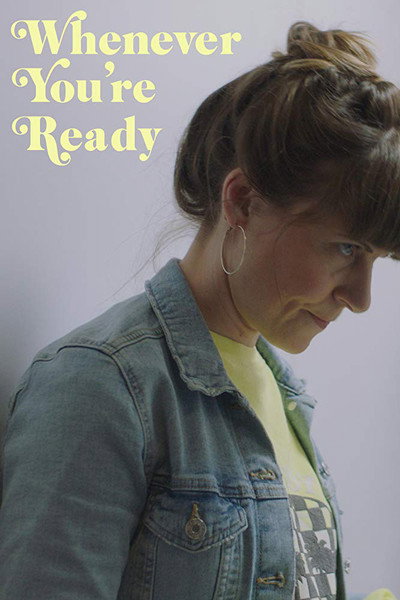Póster de Whenever You're Ready