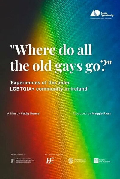 Póster de Where do all the old gays go? Experiences of the older LGBTQIA+ Community in Ireland