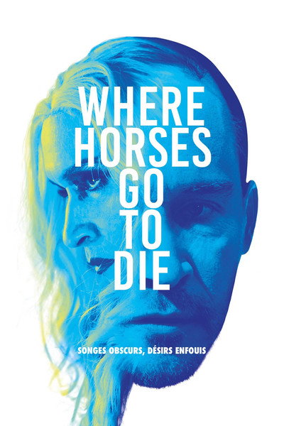 Póster de Where Horses Go to Die