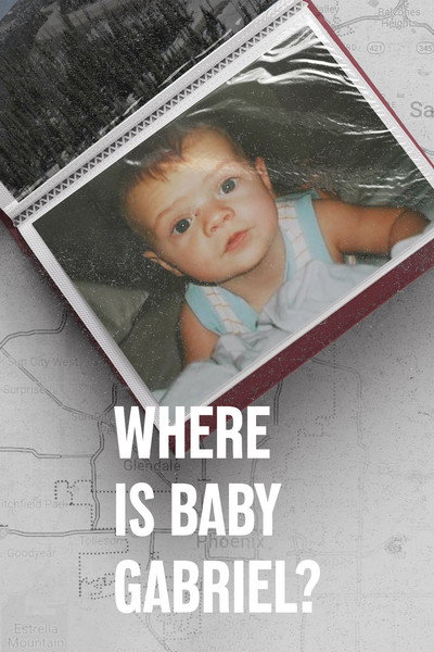 Póster de Where Is Baby Gabriel?