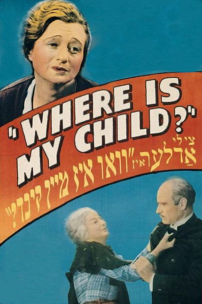 Póster de Where Is My Child?