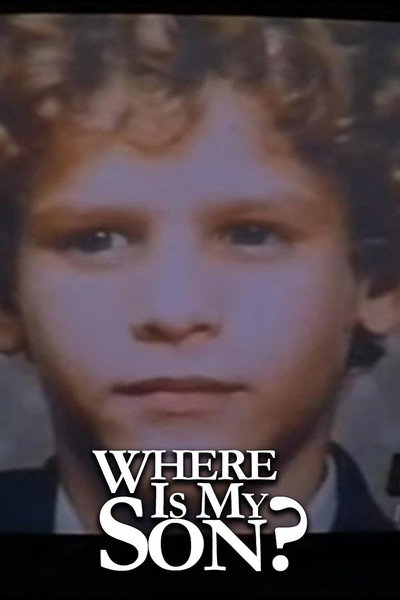 Póster de Where Is My Son?