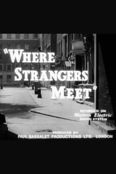 Póster de Where Strangers Meet