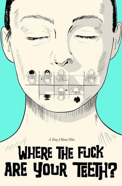 Póster de Where the Fuck Are Your Teeth?
