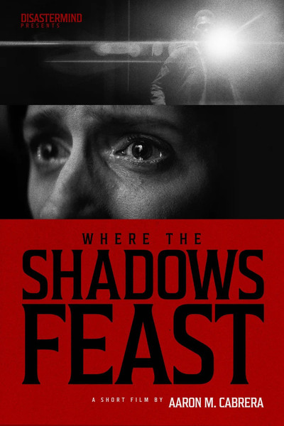 Póster de Where the Shadows Feast