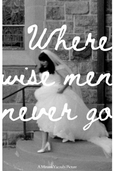 Póster de Where Wise Men Never Go