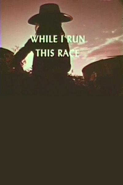 Póster de While I Run This Race