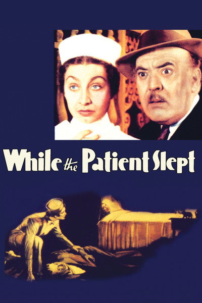 Póster de While the Patient Slept