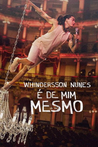 Póster de Whindersson Nunes: My Own Show!