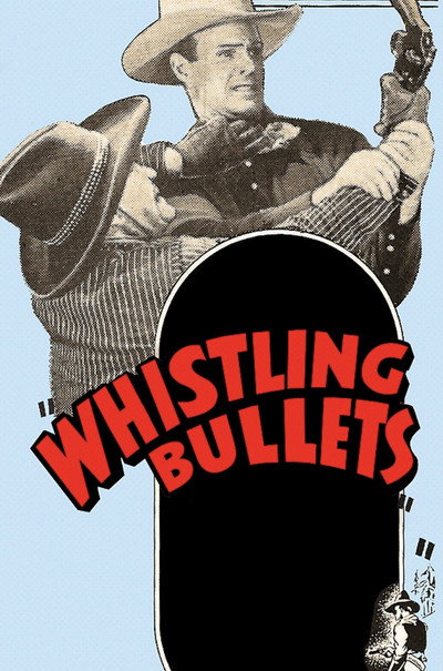 Póster de Whistling Bullets