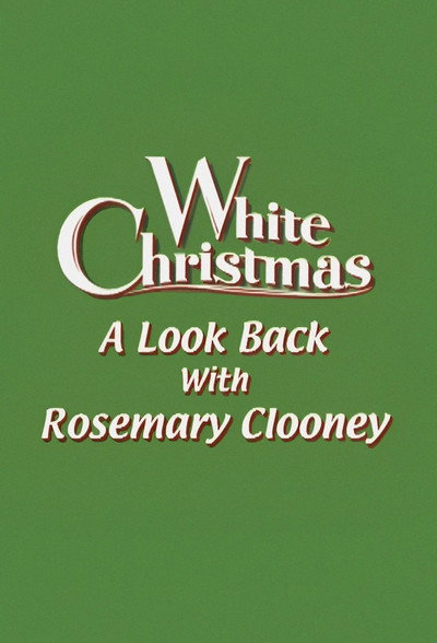 Póster de 'White Christmas': A Look Back with Rosemary Clooney