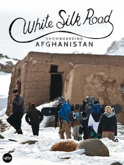 Póster de White Silk Road: Snowboarding Afghanistan