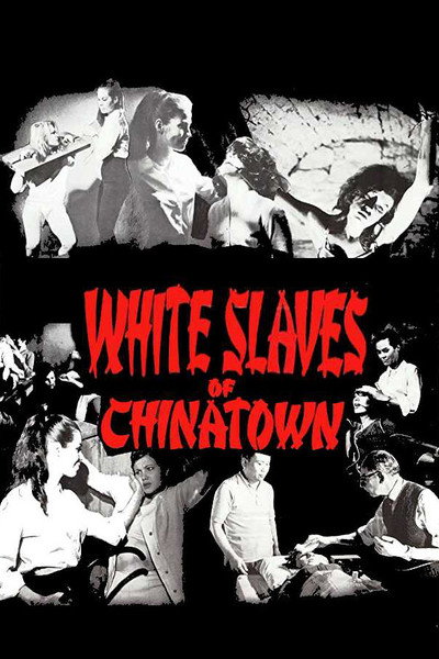 Póster de White Slaves of Chinatown