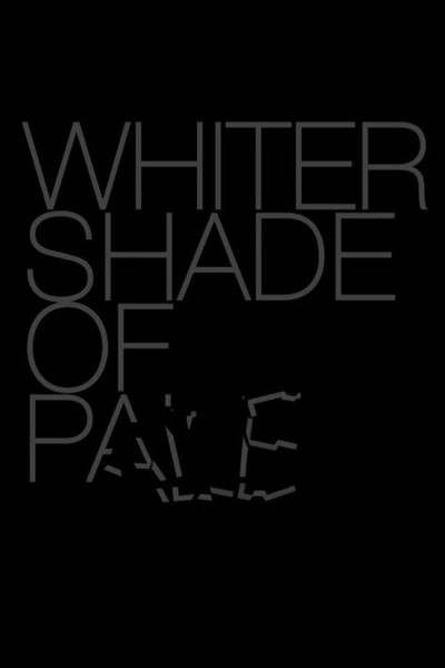 Póster de Whiter Shade of Pale