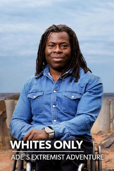 Póster de Whites Only: Ade's Extremist Adventure