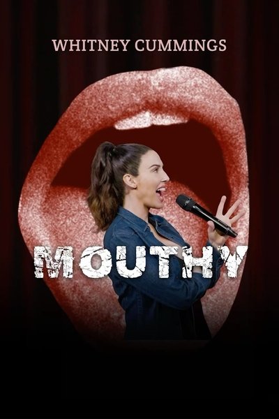 Póster de Whitney Cummings: Mouthy