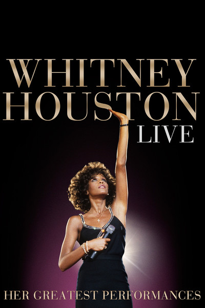 Póster de Whitney Houston Live: Her Greatest Performances