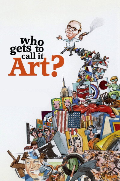 Póster de Who Gets to Call It Art?