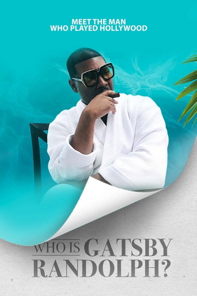 Póster de Who Is Gatsby Randolph
