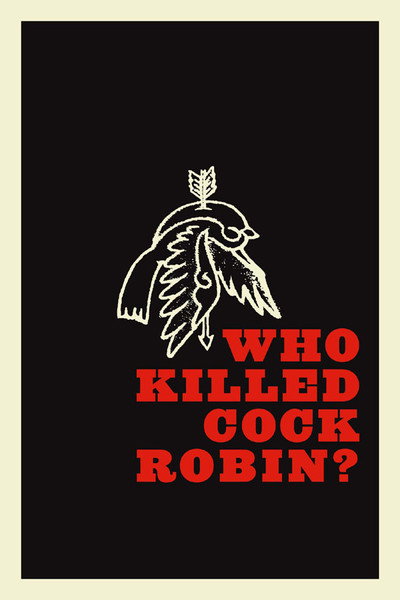 Póster de Who Killed Cock Robin?