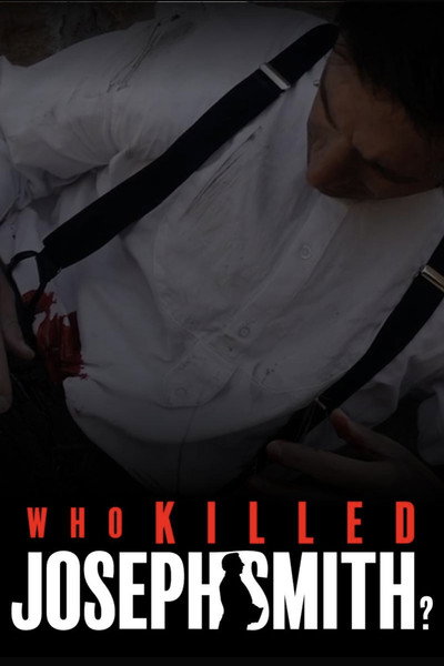 Póster de Who Killed Joseph Smith?