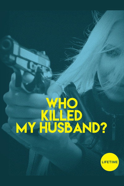 Póster de Who Killed My Husband?
