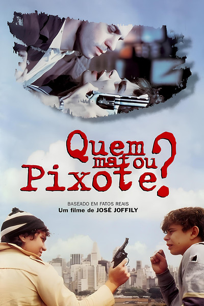 Póster de Who Killed Pixote?
