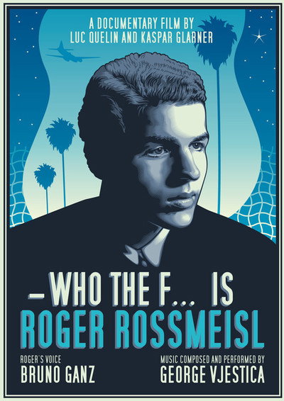 Póster de Who the F... Is Roger Rossmeisl