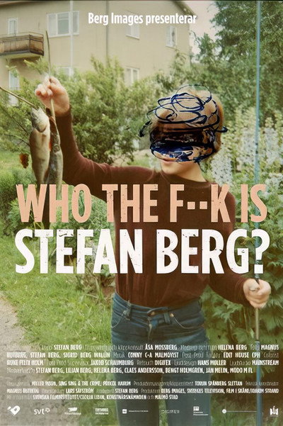 Póster de Who the F--k Is Stefan Berg?