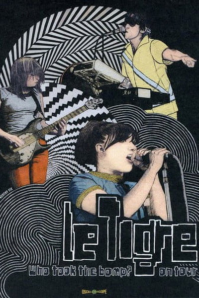 Póster de Who Took the Bomp? Le Tigre on Tour