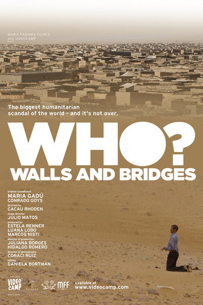 Póster de Who? Walls and Bridges