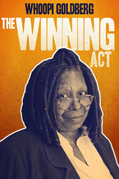 Póster de Whoopi Goldberg: The Winning Act