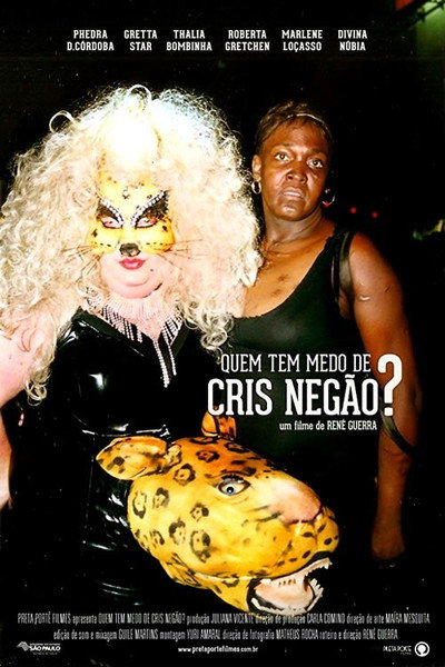 Póster de Who's Afraid of Cris Negão?