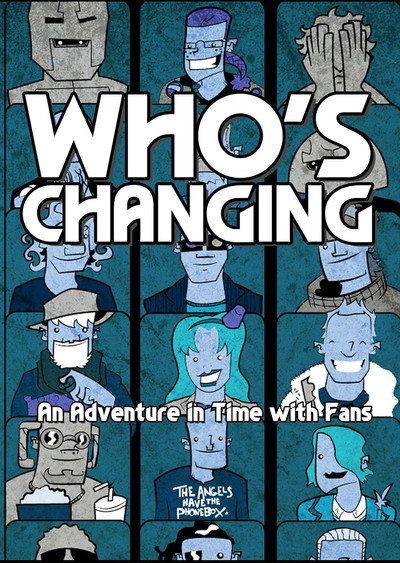 Póster de Who's Changing: An Adventure in Time with Fans