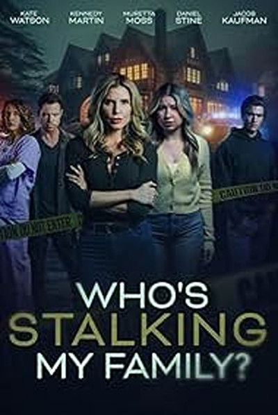 Póster de Who's Stalking My Family