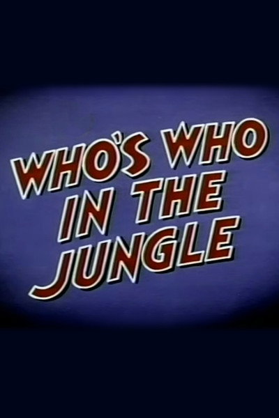 Póster de Who's Who in the Jungle
