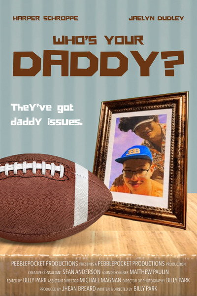 Póster de Who's Your Daddy?
