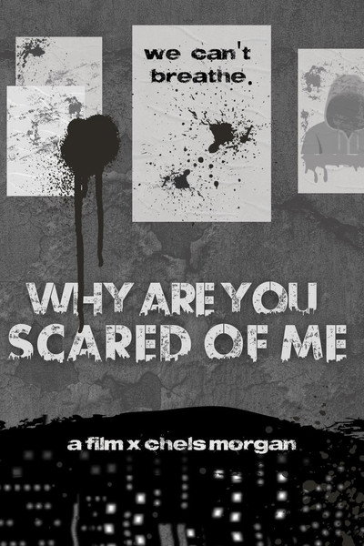 Póster de Why Are You Scared of Me?