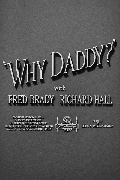 Póster de Why Daddy?