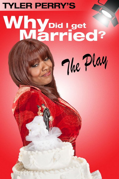 Póster de Why Did I Get Married?